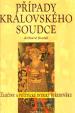 Případy královského soudce - Zločiny a politické intriky středověku