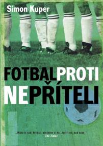 Fotbal proti nepříteli