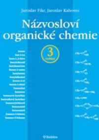 Názvosloví organické chemie - 3. vydání
