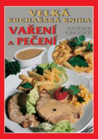 Veľká kuchárska kniha varenie pečenie