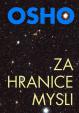 Osho - Za hranice mysli