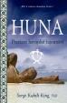 Huna - Prastaré havajské tajemství