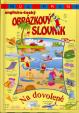 Můj první anglicko - český obrázkový slovník Na dovolené