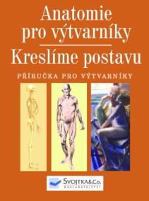 Anatomie pro výtvaríky - kreslíme postavu