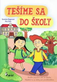 Tešíme sa do školy