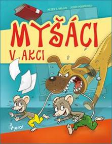 Myšáci v akci