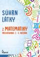 Súhrn látky z matematiky  – precvičovanie 2. – 5. ročníka