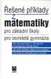 Řešené příklady z matematiky pro střední školy, 2. rozšířené a doplněné vydání