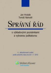 Správní řád s výkladovými poznámkami a vybranou judikaturou
