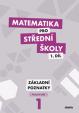 Matematika pro SŠ - 1. díl (pracovní sešit)