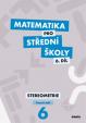 Matematika pro SŠ – 6. díl (pracovní sešit)