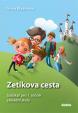 Zetíkova cesta - Slabikář pro 1. ročník ZŠ (brožovaná kniha)