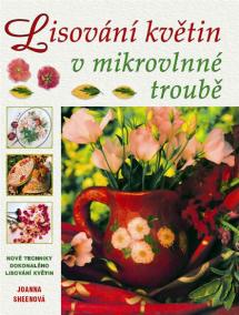 Lisování květin v mikrovlnné troubě