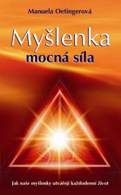 Myšlenka - Mocná síla