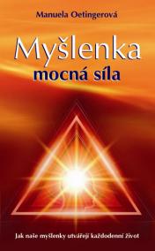 Myšlenka - Mocná síla