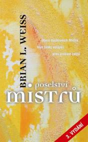 Poselství Mistrů - 3. vydání