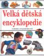 Velká dětská encyklopedie