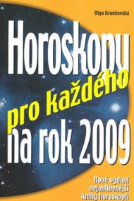 Horoskopy pro každého na rok 2009