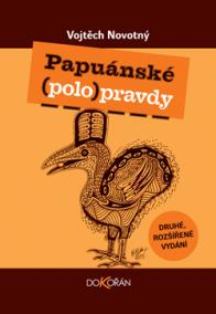 Papuánské (polo)pravdy, 2.vydání