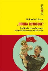 Druhá revoluce - Stalinská transformace v Sovětském svazu 1928–1934