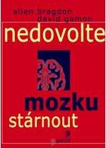 Nedovolte mozku stárnout