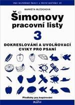 ŠPL 3 - Dokreslování, uvolňovací cviky pro psaní