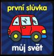 První slůvka - můj svět