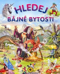 Hledej bájné bytosti