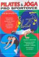 Pilates a jóga pro sportovce