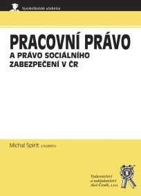 Pracovní právo a právo sociálního zabezpečení v ČR