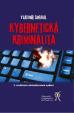 Kybernetická kriminalita (2. rozšířené a aktualizované vydání)