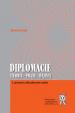 Diplomacie (Teorie - praxe - dějiny) 3. upravené a aktualizované vydání
