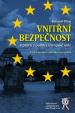 Vnitřní bezpečnost v právu a politice Evropské unie (2.přepracované a aktualizované vydání)