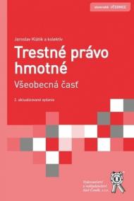 Trestné právo hmotné. Všeobecná časť, 2. vydání