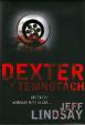 Dexter v temnotách - 2. vydání
