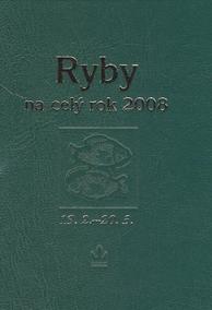 Horoskopy 2008 - Ryby na celý rok