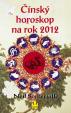 Čínský horoskop na rok 2012