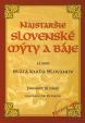 Najstaršie slovenské mýty alebo Svätá kniha Slovanov