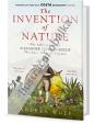 Vynález přírody - Dobrodružství zapomenutého objevitele Alexandera von Humboldta