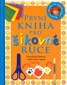 První kniha pro šikovné ruce