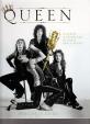 Queen - Největší ilustrovaná historie králů rocku