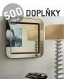 Doplňky - 500 tipů