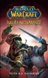 World of Warcraft - Kruh nenávisti - 2. vydání