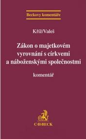 Zákon o majetkovém vyrovnání s církvemi a náboženskými společnostmi. Komentář