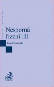 Nesporná řízení III