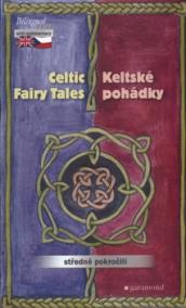 Keltské pohádky / The Celtic Fairy Tales