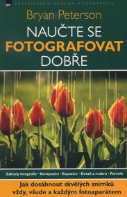 Naučte se fotografovat dobře