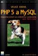 Velká kniha PHP 5 a MySQL