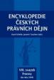 Encyklopedie českých právních dějin, VIII. svazek Procesy (do roku 1949)