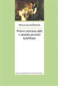 Právní ochrana dětí v období prvních kodifikací
